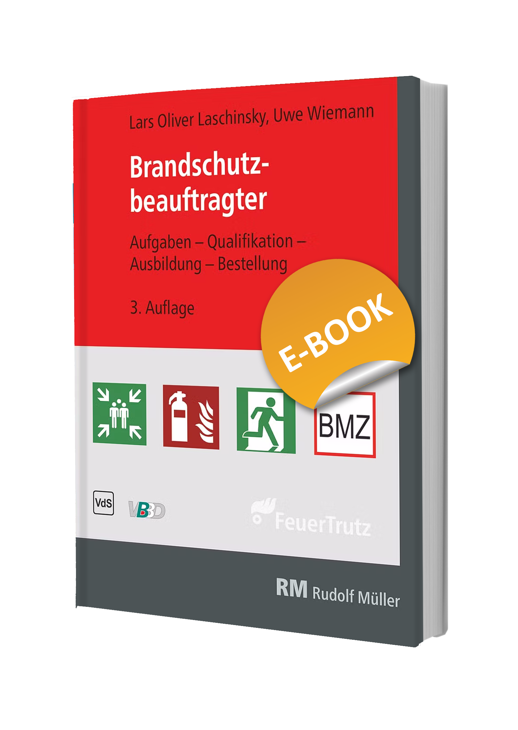 Brandschutzbeauftragter - 3. Auflage / E-Book